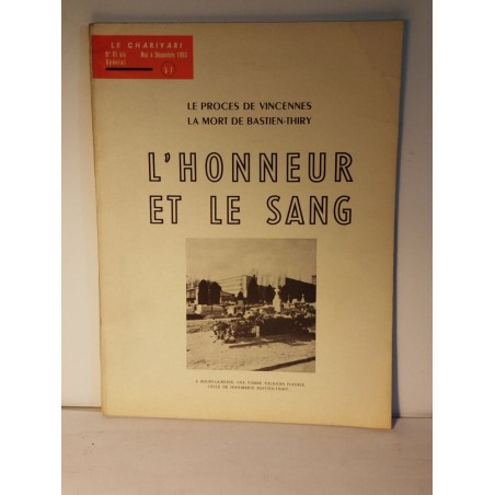 Le charivari n° 61 bis / l'honneur et le sang
