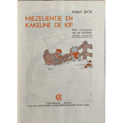 Miezeliëntje en Kakeline de Kip - met illustraties van de schrijfster