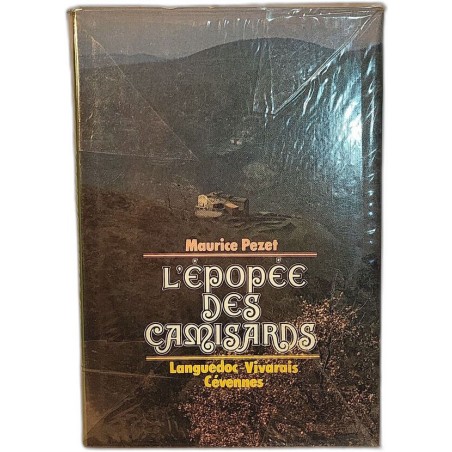 L'épopée des Camisards - Languedoc - Vivarais - Cévennes