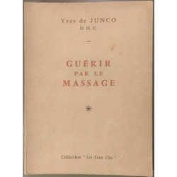Guérir par le massage