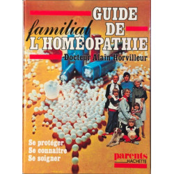 Guide familial de l'homéopathie
