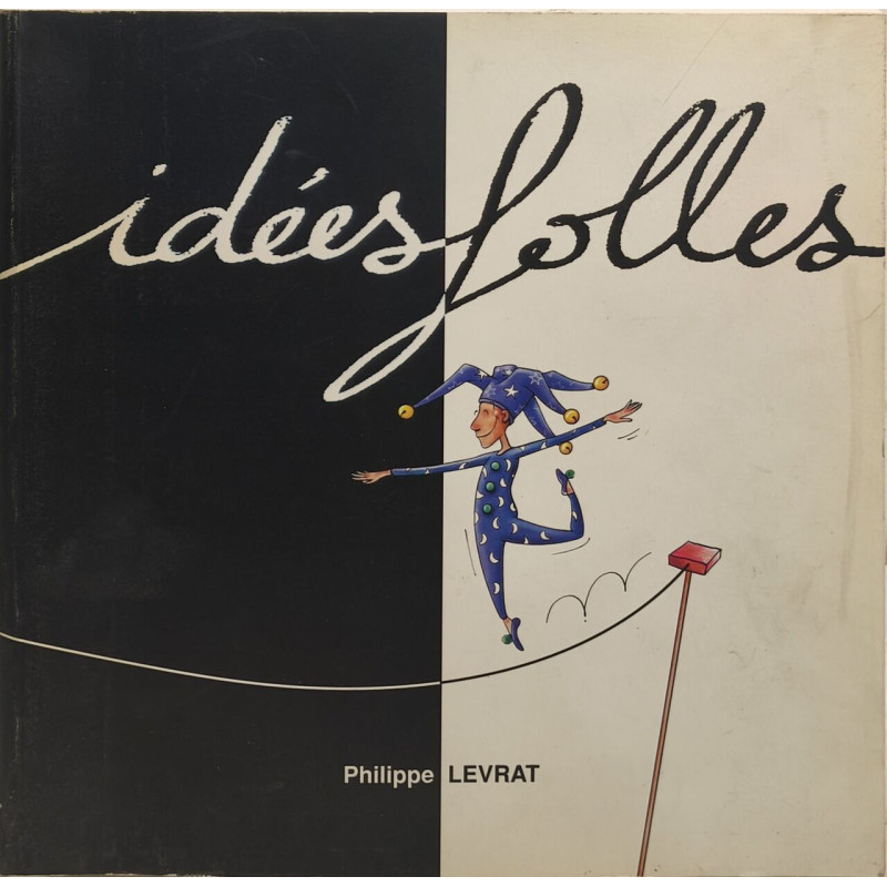 Idées folles