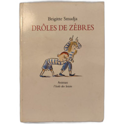 Drôles de zèbres