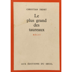 Le plus grand des taureaux