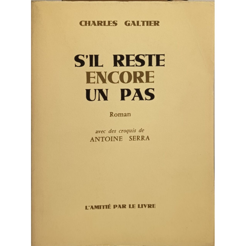 S'il reste encore un pas (croquis de Antoine Serra)