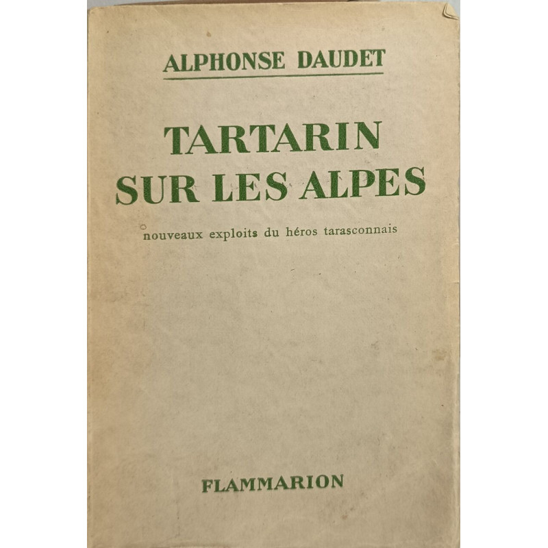 Tartarin sur les alpes nouveaux exploits du héros tarasconnais