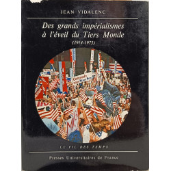 Des grands impérialismes à l'éveil du Tiers Monde (1914-1973)