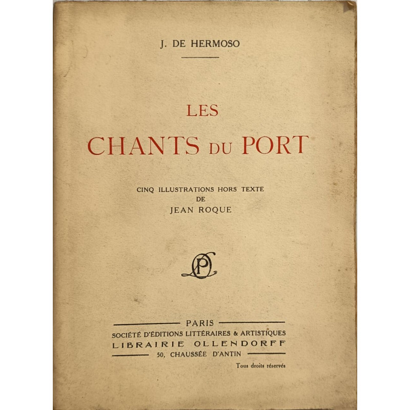 Les chants du port / cinq illustrations hors texte de Jean Roque /...