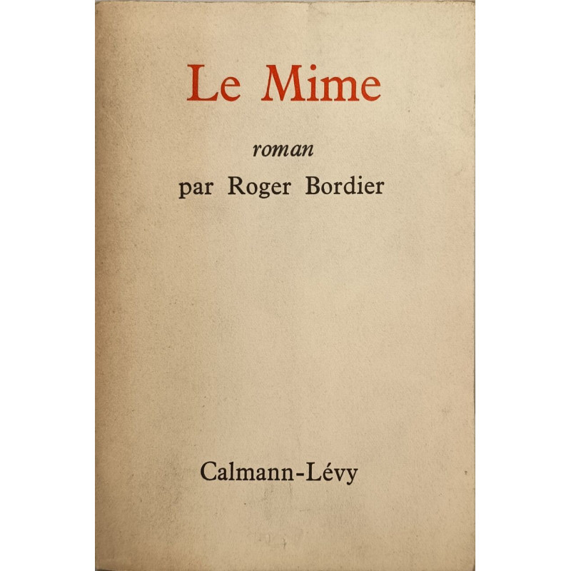 Le Mime - dédicacé par l'auteur