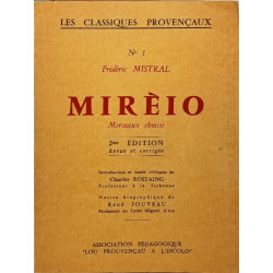 N°1 frédéric mistral - Mirèio / morceaux choisis