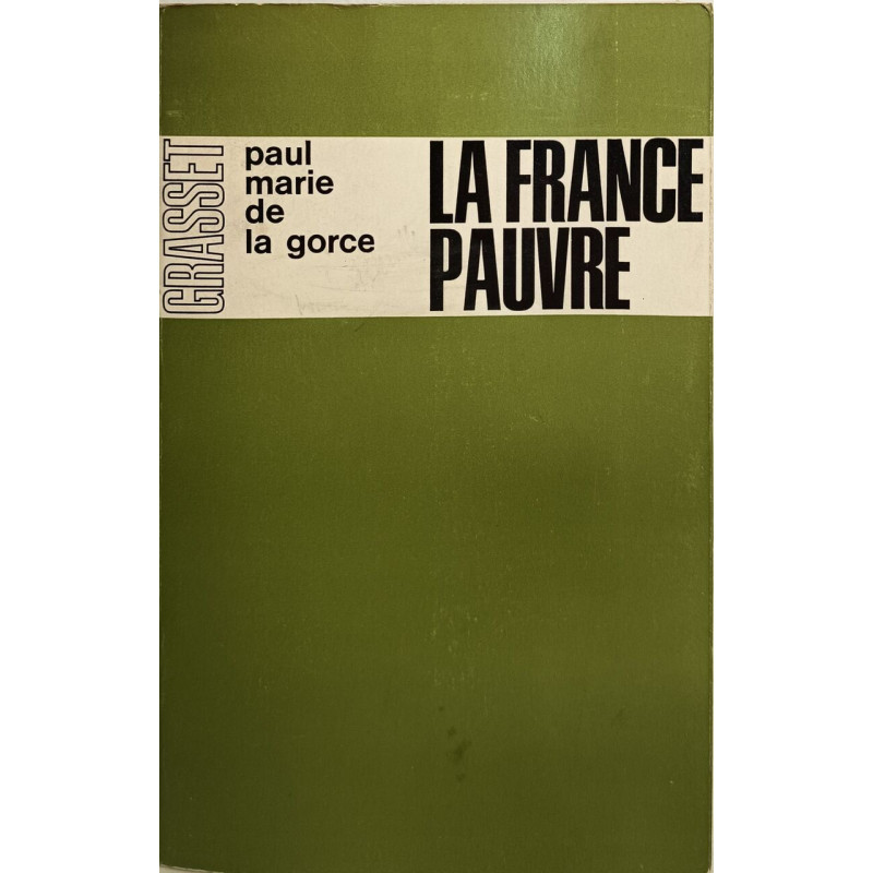 La France pauvre - dédicacé par l'auteur
