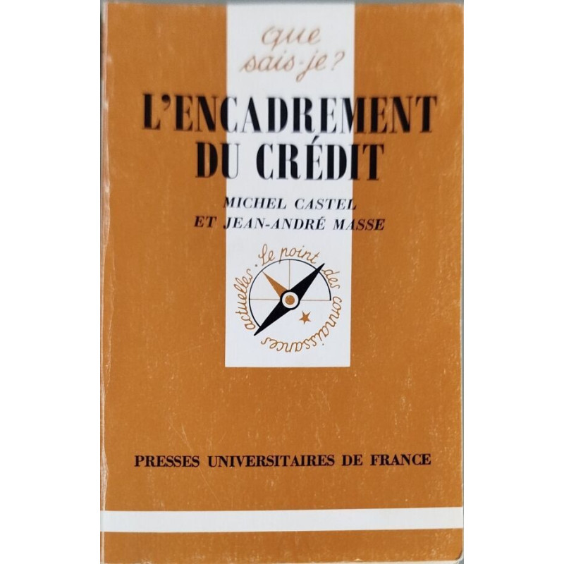 L'encadrement du crédit