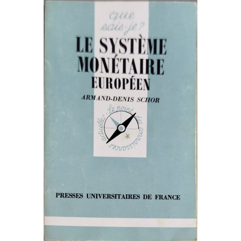 Le système monétaire européen