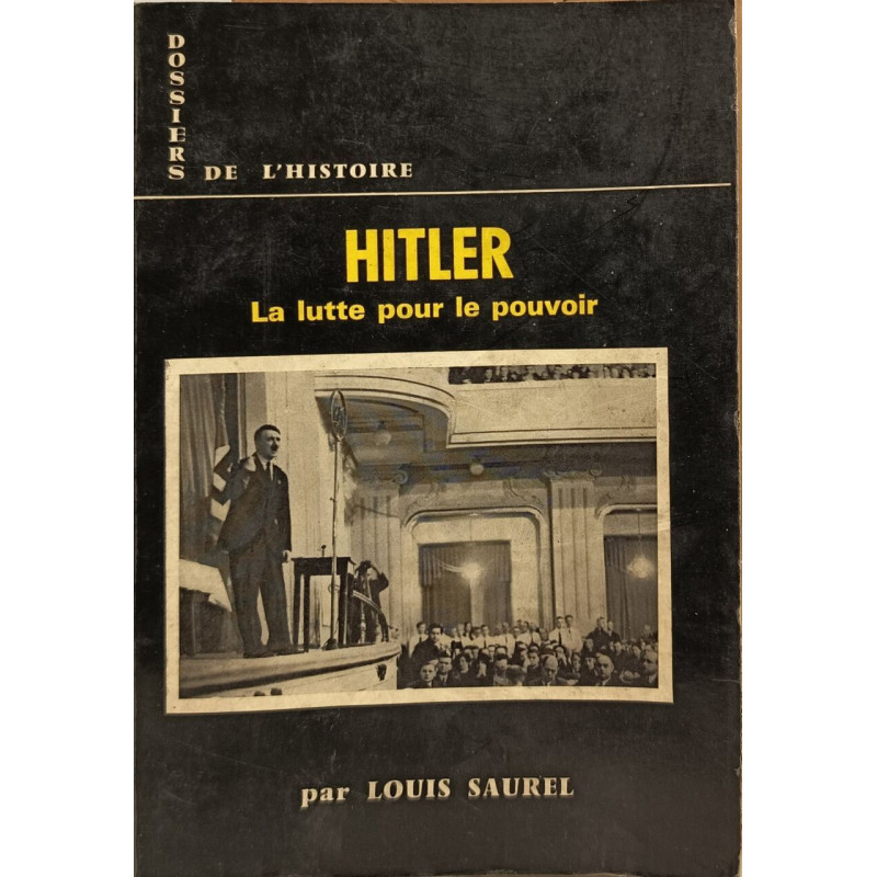 Hitler: La lutte pour le pouvoir