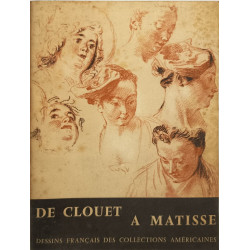 De Clouet à Matisse : Dessins français des collections américaines