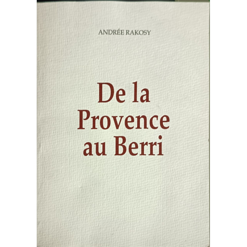 De la Provence au Berri