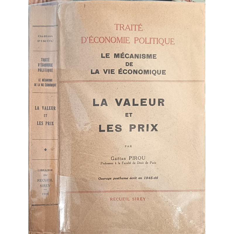 Traité d'économie politique : Le mécanisme de la vie économique....