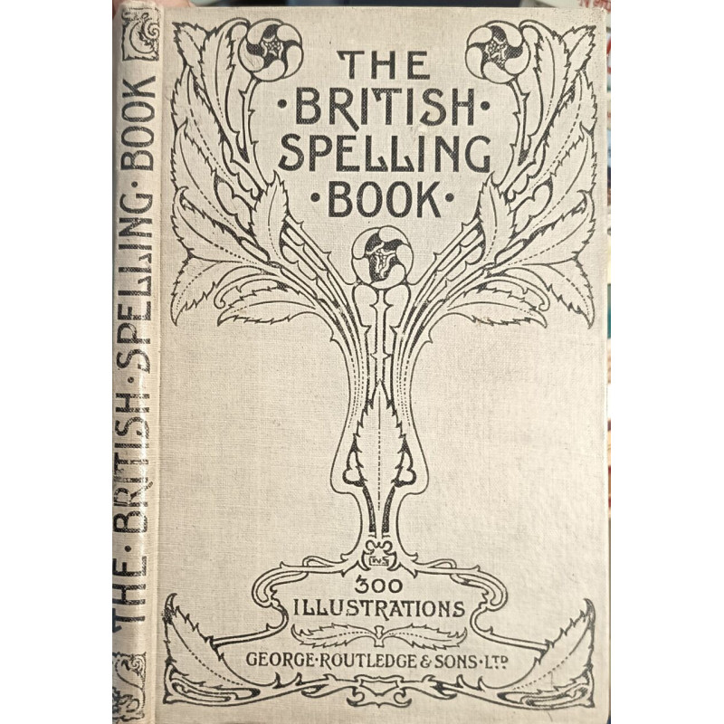 The British Spelling Book
