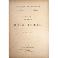 La France sous le régime du suffrage universel