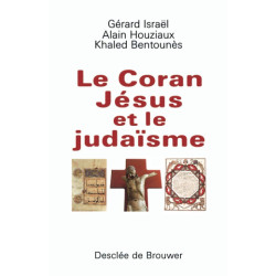 Le Coran Jésus et le Judaïsme