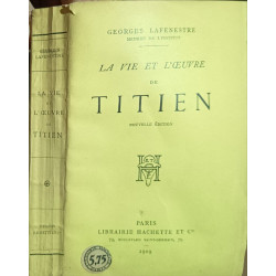 La Vie et l'Œuvre de Titien