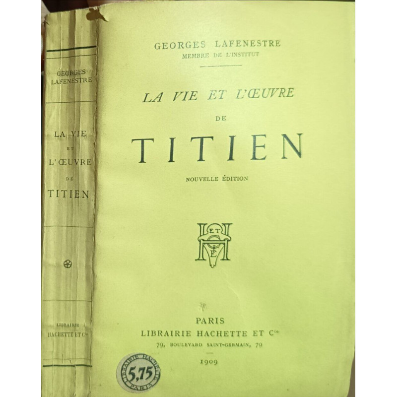La Vie et l'Œuvre de Titien