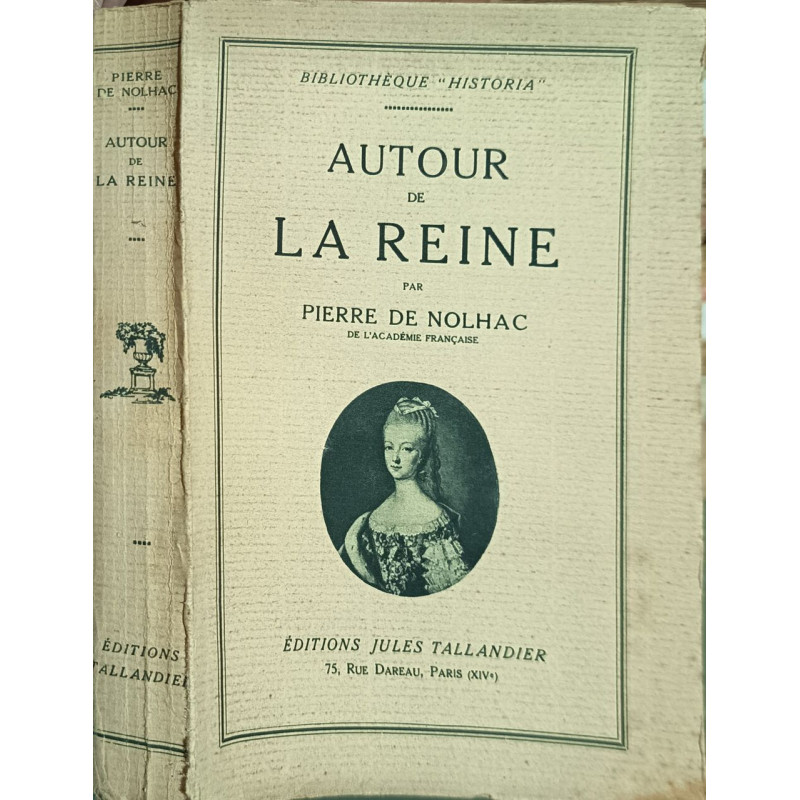 Autour de la Reine