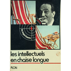 Les intellectuels en chaise longue