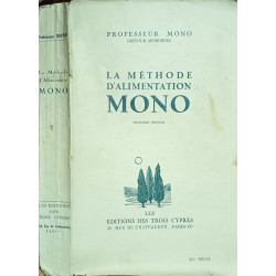 La méthode d'alimentation Mono