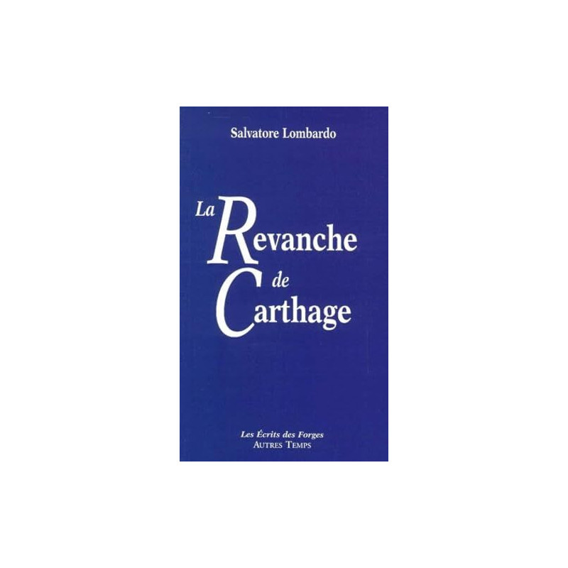 La revanche de Carthage