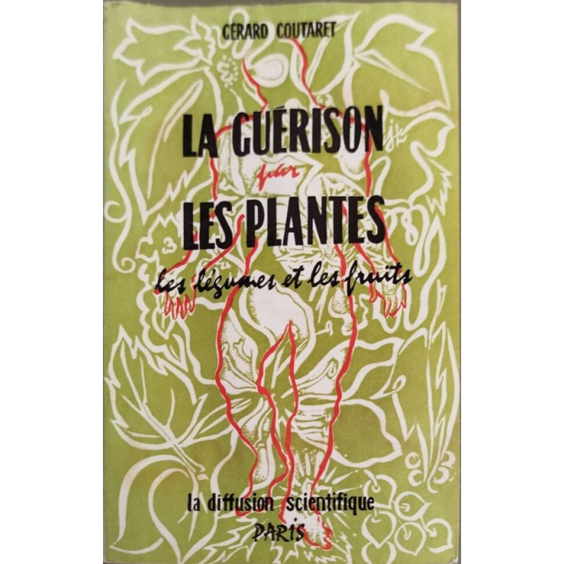 La guérison par les plantes : les légumes et les fruits