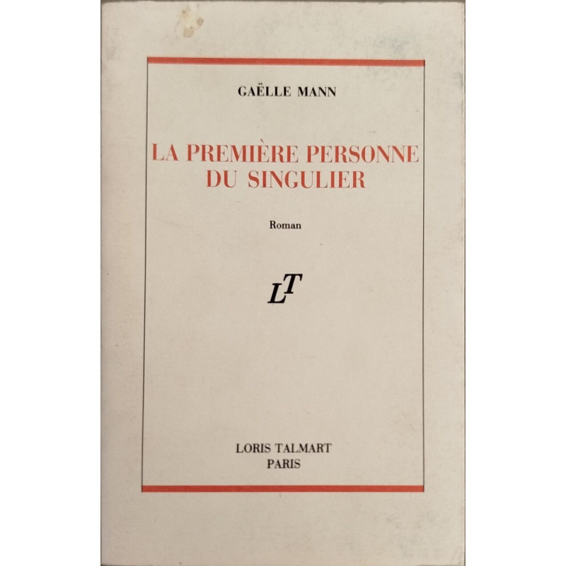 La Première personne du singulier