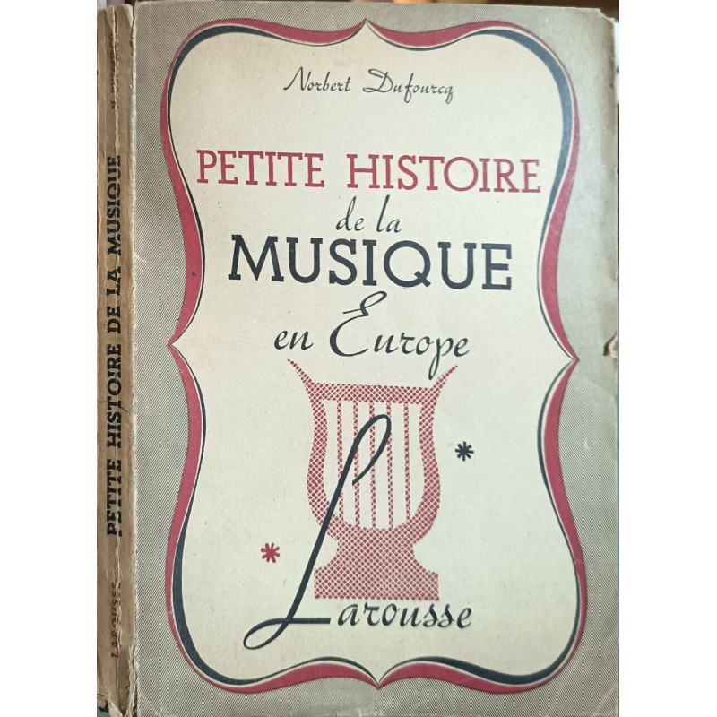 Petite histoire de la musique en Europe (ouvrage illustré)
