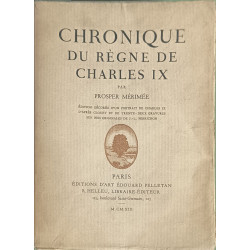 Chronique du règne de Charles IX exemplaire numéroté n°252/700...