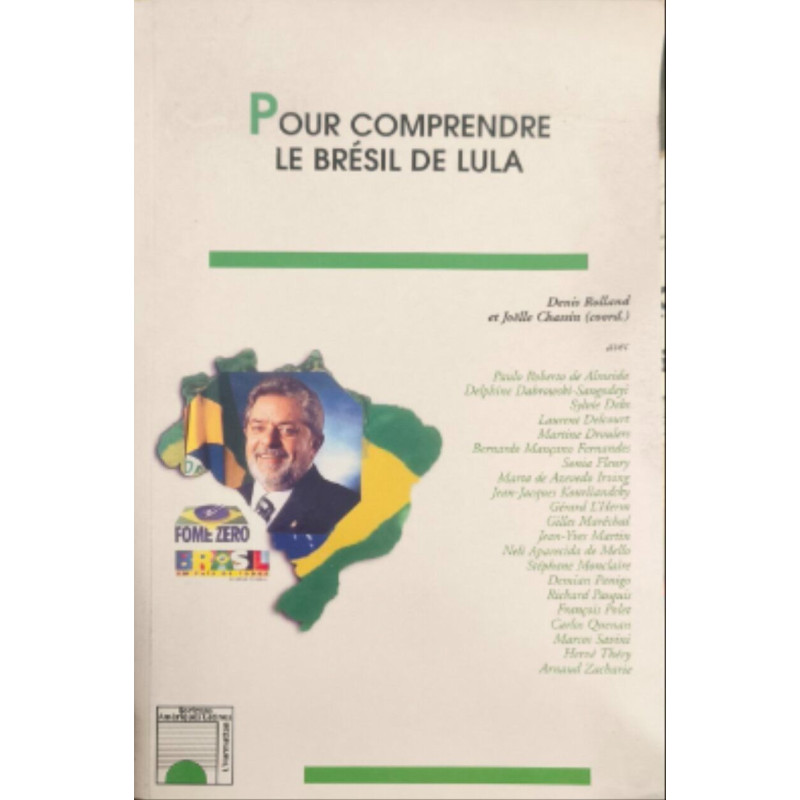 Pour comprendre le Brésil de Lula