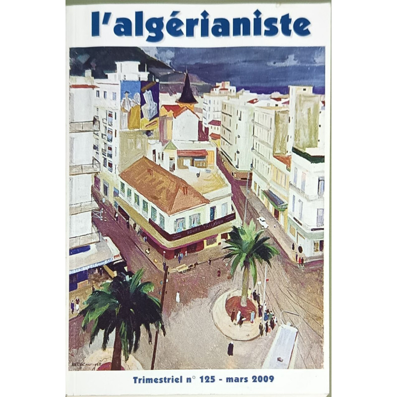 L'Algérianiste n°125 / Mars 2009