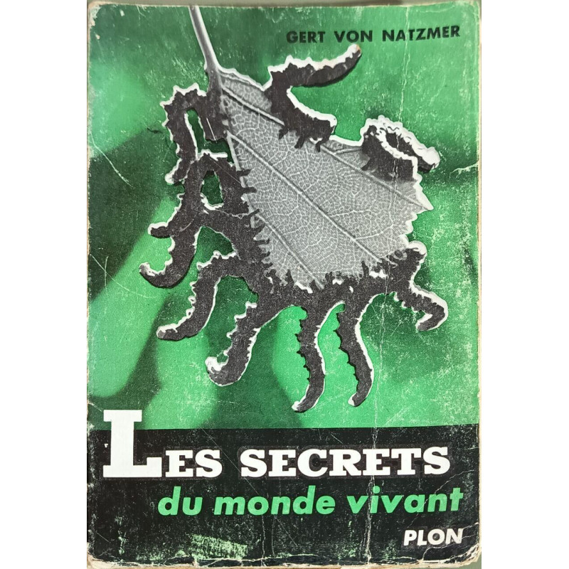Les secrets du monde vivant