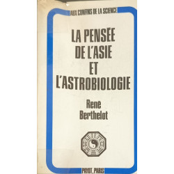 La pensée de l'Asie et l'astrobiologie
