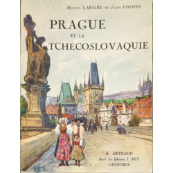 Prague et la Tchécoslovaquie ouvrage orné de 261 héliogravures