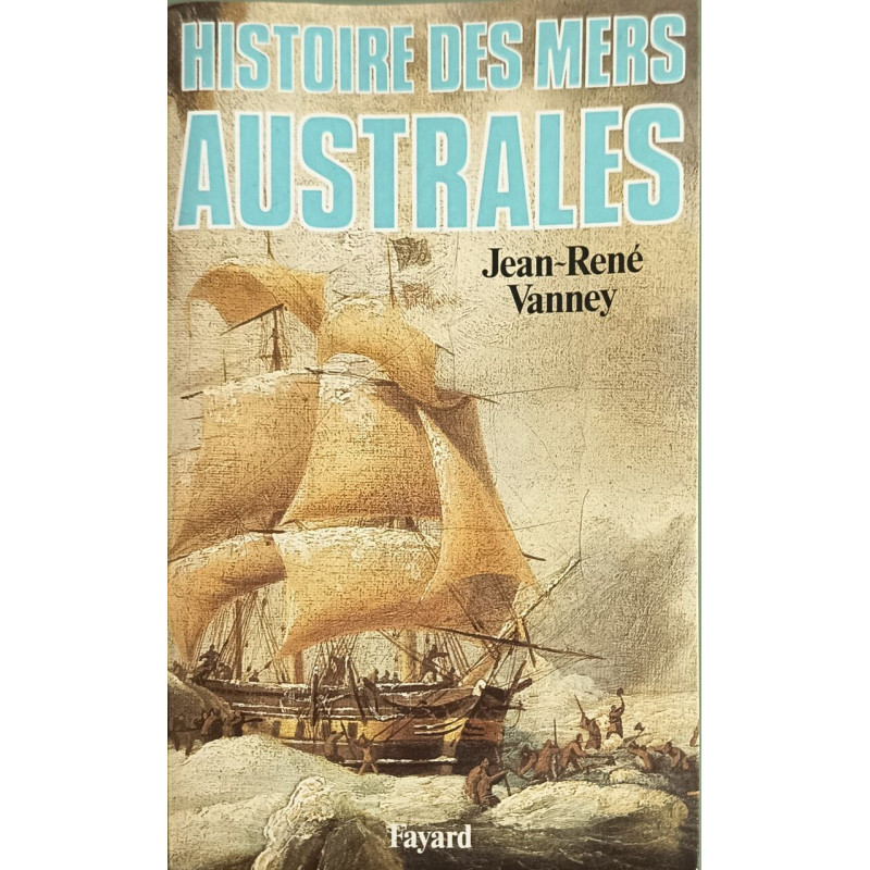 Histoire des mers australes