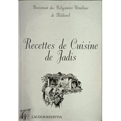 Recettes de cuisine de jadis (Colporteur)