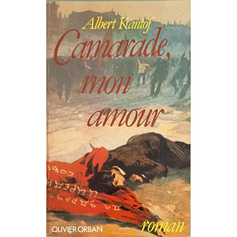 CAMARADE MON AMOUR (JUDITH TOME 2)