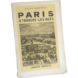 Paris à travers les âges