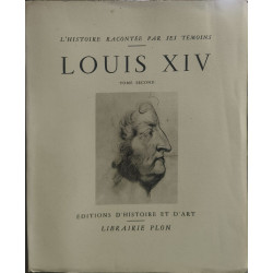Louis XIV extraits des mémoires du temps recueillies 2 tomes