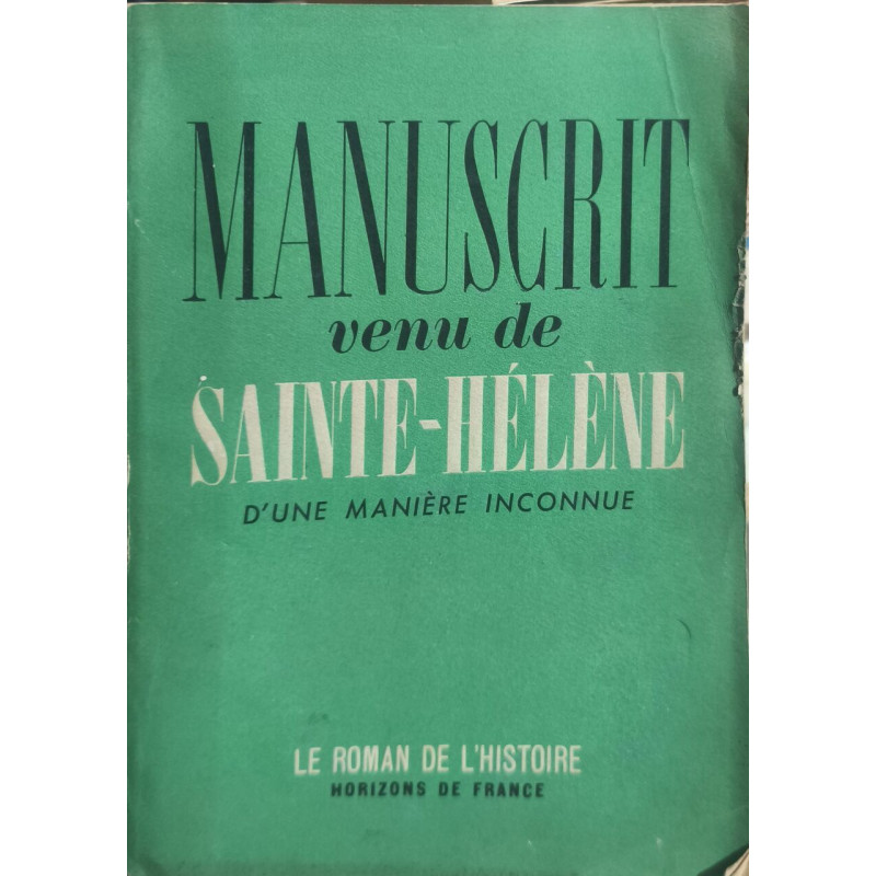 Manuscrit venu de Sainte-Hélène d'une manière inconnue