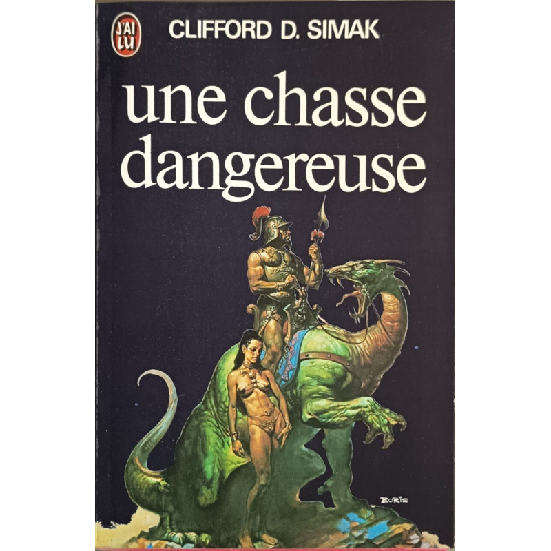 Une chasse dangereuse