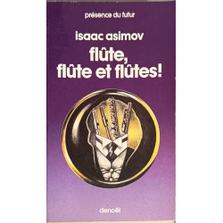 Flûte flûte et flûtes