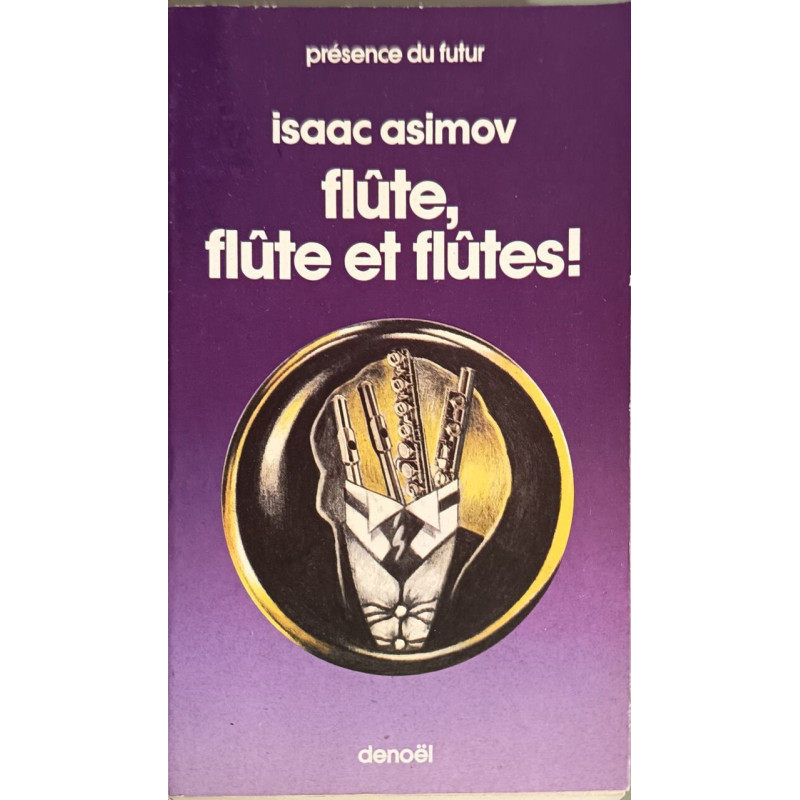 Flûte flûte et flûtes