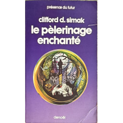 Le pèlerinage enchanté