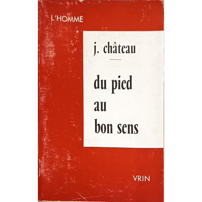 Du pied au bon sens